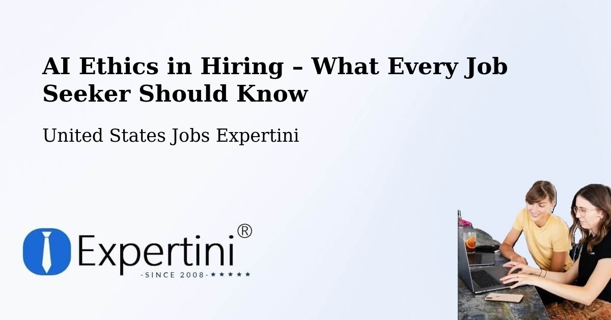 AI Ethics in Recruitment & Hiring – Fargo - Fargo, United States Jobs Expertini