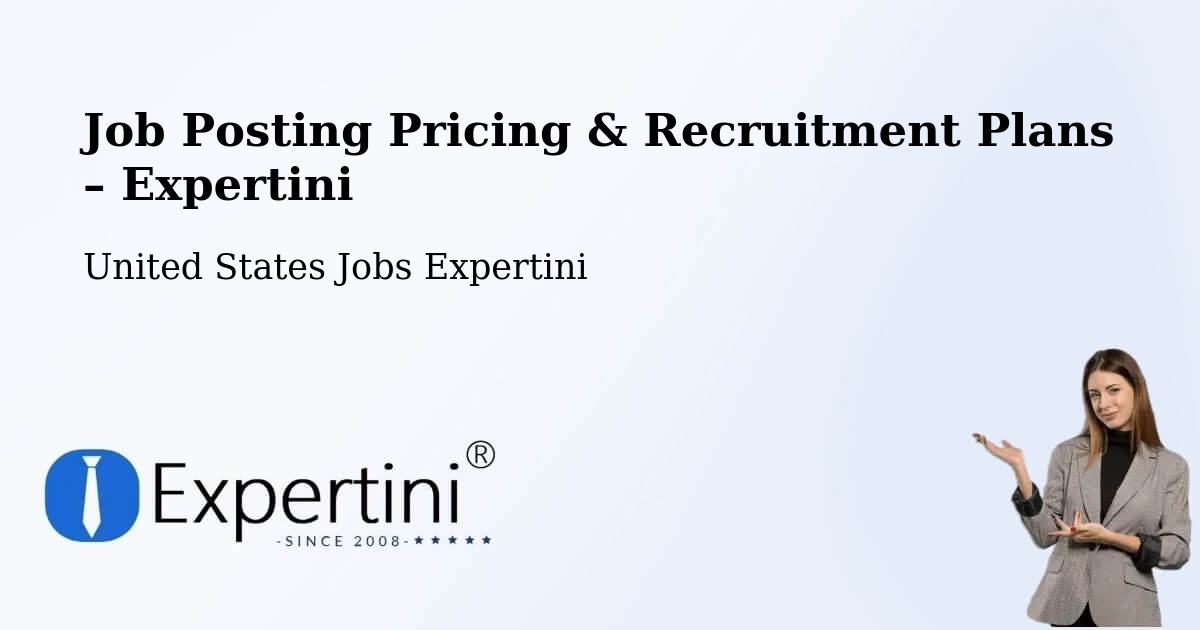Job Posting Pricing & Recruitment Plans – Fargo - Fargo, United States Jobs Expertini